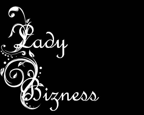 Lady Bizness